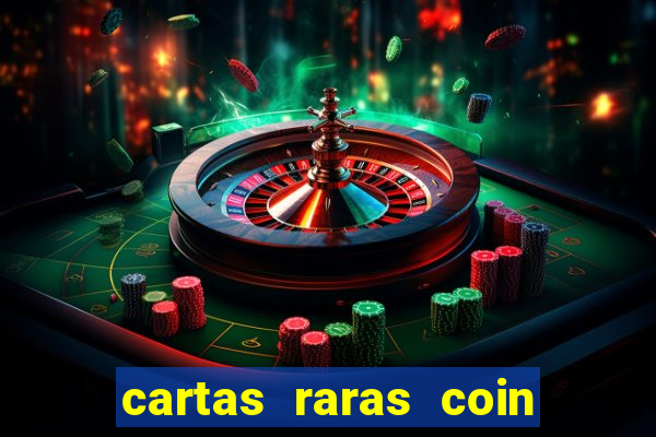 cartas raras coin master 2024